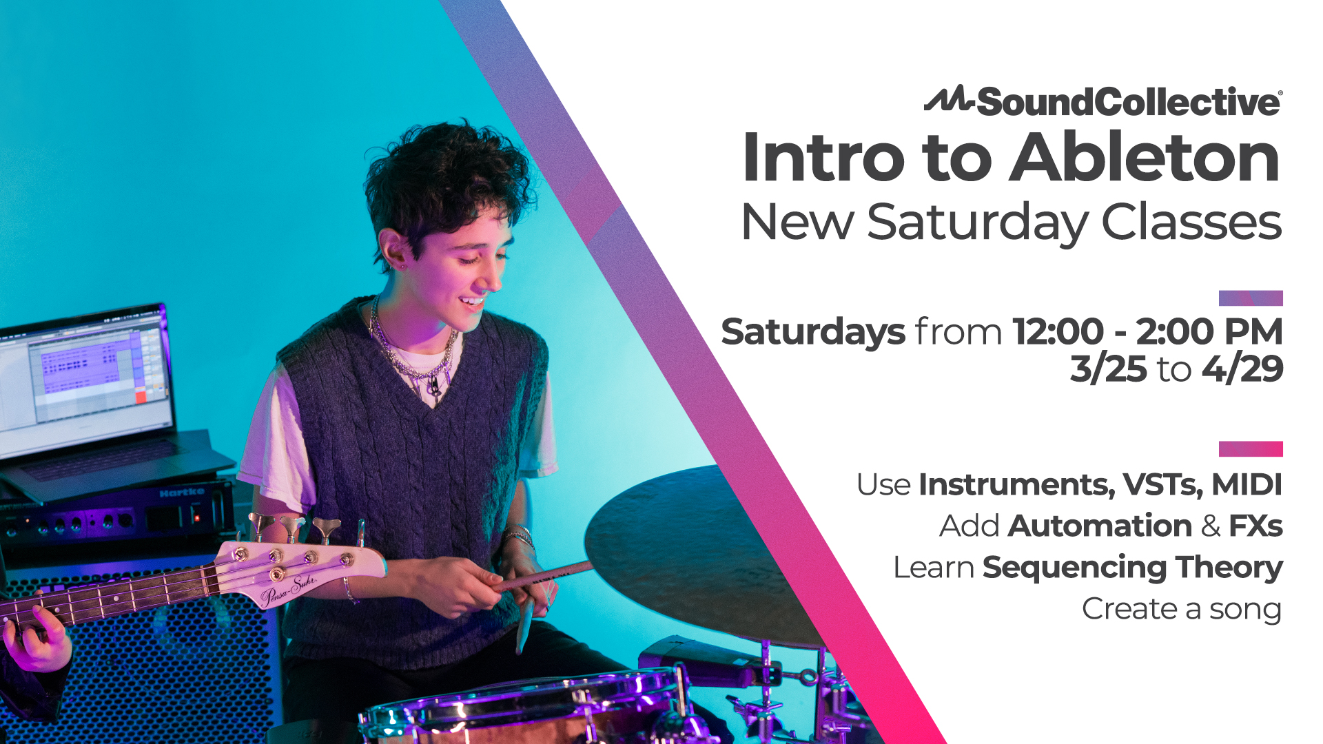Intro to Ableton,ableton live,Short-term Programs,SoundCollective, Intro to Ableton, SoundCollective